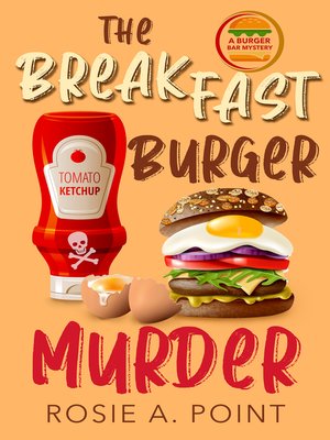 cover image of The Breakfast Burger Murder